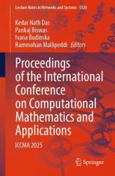 Proceedings of the International Conference on Computational Mathematics and Applications : Iccma 2025