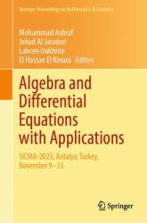 Algebra and Differential Equations with Applications : SICMA-2023, Antalya, Turkey, November 9-13