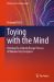 Toying with the Mind : What Do Linguistic Categories Reveal about Craft Thinking?