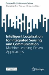 Intelligent Localization for Integrated Sensing and Communication : Machine Learning-Driven Approaches