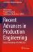 Recent Advances in Production Engineering : Select Proceedings of FLAME 2024