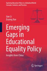 Emerging Gaps in Educational Equality Policy : Insights from China