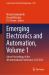Emerging Electronics and Automation, Volume 1 : Select Proceedings of the 4th International Conference, E2A 2024