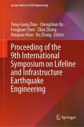 Proceeding of the 9th International Symposium on Lifeline and Infrastructure Earthquake Engineering