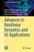 Advances in Nonlinear Dynamics and Its Applications