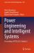 Power Engineering and Intelligent Systems : Proceedings of PEIS 2025, Volume 2