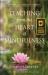 Teaching from the Heart of Mindfulness