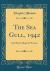 The Sea Gull 1942 : Gulf Park College for Women (Classic Reprint) The Sea Gull 1942 : Gulf Park College for Women (Classic Reprint)