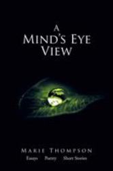 A Mind's Eye View