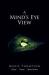 A Mind's Eye View A Mind's Eye View