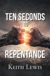 Ten Seconds to Repentance