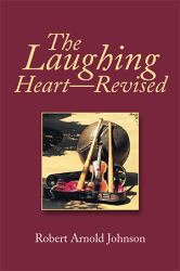 The Laughing Heart--Revised