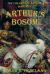 Arthur's Bosom : The Children of Arthur, Book Five
