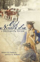 Old Ninety Six : A History and Guide