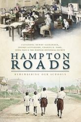 Hampton Roads : Remembering Our Schools