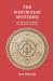 The Rosicrucian Mysteries : An Elementary Exposition of Their Secret Teachings