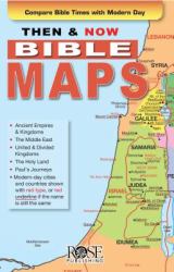 Then and Now Bible Maps : Compare Bible Times with Modern Day