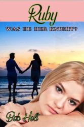 Ruby : Was He Her Knight?