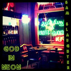 God in Neon