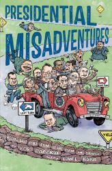 Presidential Misadventures : Poems That Poke Fun at the Man in Charge