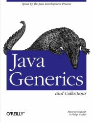 Java Generics and Collections : Speed up the Java Development Process