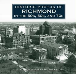 Historic Photos of Richmond in the 50s, 60s, And 70s