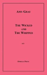 The Wicked and the Whipped