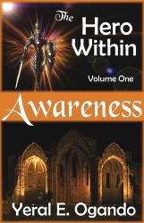 Awareness : The Hero Within