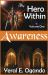 Awareness : The Hero Within