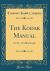 The Kodak Manual : For No. 5 Folding Kodak (Classic Reprint)