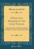 A Practical Grammar of the Latin Tongue : Containing the Inflections and Elementary Principles of Translation and Construction, Intended for Use in Schools, and Adapted to the Exigencies of Self-Instructing Students (Classic Reprint)
