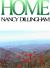 Home : Poems by Nancy Dillingham Home : Poems by Nancy Dillingham