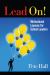 Lead On! : Motivational Lessons for School Leaders
