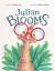 Julian Blooms