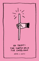 OK Tarot : The Simple Deck for Everyone