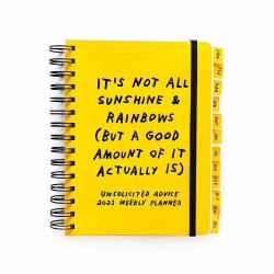 Unsolicited Advice 2021 Weekly Planner