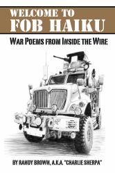 Welcome to FOB Haiku : War Poems from Inside the Wire