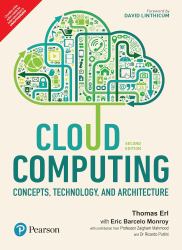 Cloud Computing : Concept, Technology, and Architecture