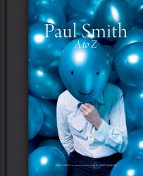 Paul Smith : A to Z