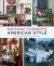 Nathan Turner's American Style : Classic Design and Effortless Entertaining