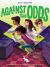 Against the Odds (the Odds Series #2)