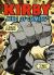 Kirby: King of Comics : Anniversary Edition Kirby: King of Comics : Anniversary Edition