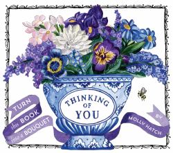 Thinking of You (UpLifting Editions) : Turn This Book into a Bouquet
