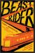 Beast Rider : A Novel