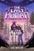 The Last Human : A Novel