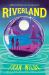 Riverland : A Novel