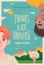 Thanks a Lot, Universe : A Novel