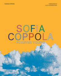 Sofia Coppola : Forever Young