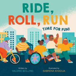 Ride, Roll, Run : Time for Fun!