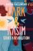 Lark and Kasim Start a Revolution : A Novel